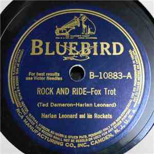 Harlan Leonard And His Rockets - Rock And Ride / Snaky Feelin' download flac mp3