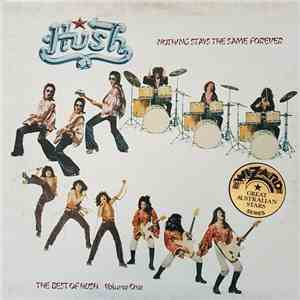 Hush  - Nothing Stays The Same Forever (The Best Of Hush Volume One) download flac mp3