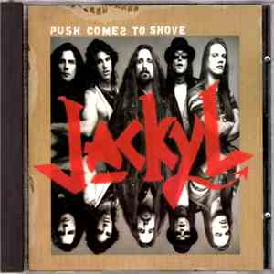 Jackyl - Push Comes To Shove download flac mp3
