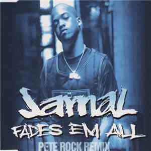 Jamal  - Fades Em All (Pete Rock Remix) flac mp3 download