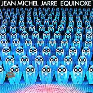 Jean Michel Jarre - Equinoxe download flac mp3