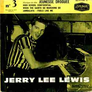 Jerry Lee Lewis - N°3 Musique Du Film Jeunesse Droguée download flac mp3