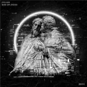 JVLIAH - Kiss Of Jvdas download flac mp3