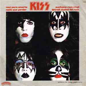 Kiss - Naci Para Amarte download flac mp3