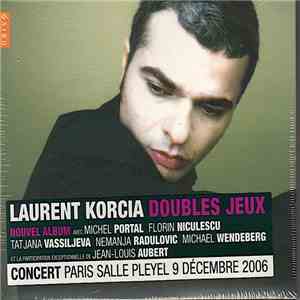 Laurent Korcia - Doubles Jeux download flac mp3