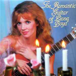 Liona Boyd - The Romantic Guitar Of Liona Boyd download flac mp3