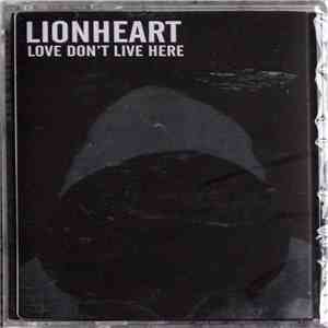 Lionheart  - Love Don't Live Here download flac mp3