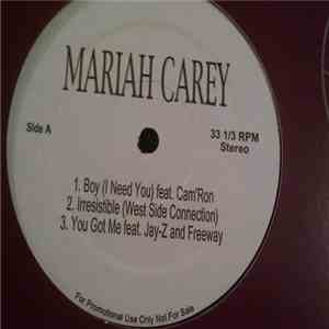 Mariah Carey - Boy / Irresistible / You Got Me download flac mp3