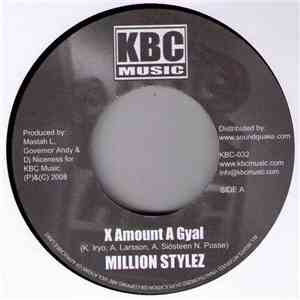 MIllion Stylez / Governor Andy - X Amount A Gyal / Tsunami Punany download flac mp3