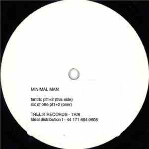 Minimal Man - Tantric / Six Of One download flac mp3