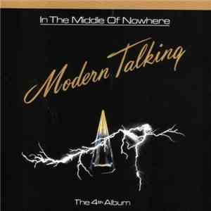 Modern Talking - In The Middle Of Nowhere - The 4th Album download flac mp3
