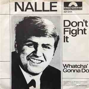 Nalle  - Don't Fight It download flac mp3