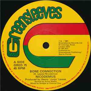 Nicodemus / Leroy Smart - Bone Connection / All Of My Love flac mp3 download