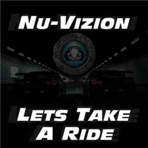 Nu-Vizion  - Lets Take A Ride download flac mp3