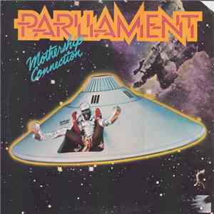Parliament - Mothership Connection download flac mp3