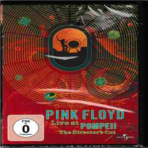 Pink Floyd - Live At Pompeii - The Director's Cut download flac mp3