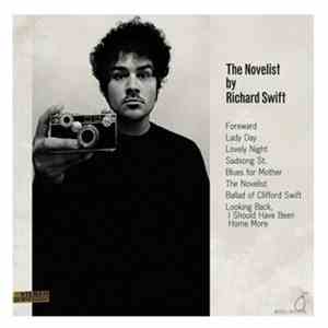 Richard Swift  - The Novelist / Walking Without Effort download flac mp3