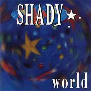 Shady  - World download flac mp3