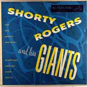 Shorty Rogers And His Giants - Shorty Rogers And His Giants download flac mp3