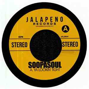 Soopasoul - Ya Lookin Tight download flac mp3