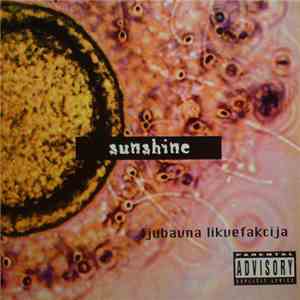 Sunshine  - Ljubavna Likvefakcija download flac mp3