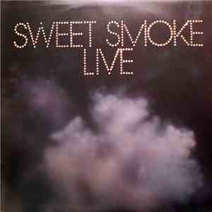 Sweet Smoke - Sweet Smoke Live download flac mp3