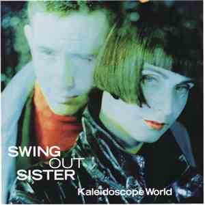 Swing Out Sister - Kaleidoscope World download flac mp3