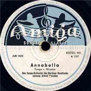 Tango-Orchester des Berliner Rundfunks, Alfred Matschat - Annabella / Schwarzer Gondoliere download flac mp3