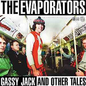 The Evaporators - Gassy Jack And Other Tales download flac mp3