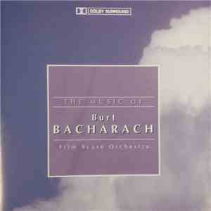 The Film Score Orchestra - The Music Of Burt Bacharach download flac mp3