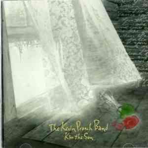 The Kevin Prosch Band - Kiss The Son download flac mp3