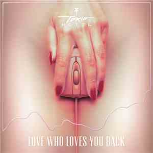 Tokio Hotel - Love Who Loves You Back download flac mp3