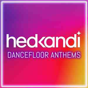 Various - Hed Kandi: Dancefloor Anthems download flac mp3