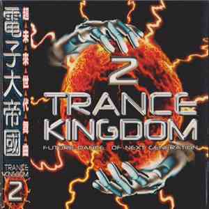 Various - Trance Kingdom 2 download flac mp3