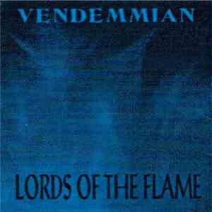 Vendemmian - Lords Of The Flame download flac mp3