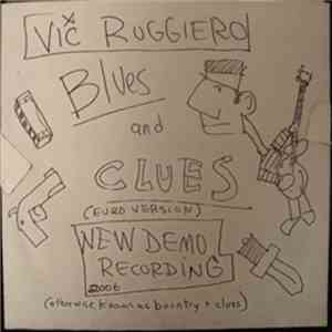 Victor Ruggiero - Blues And Clues (Euro Version) download flac mp3
