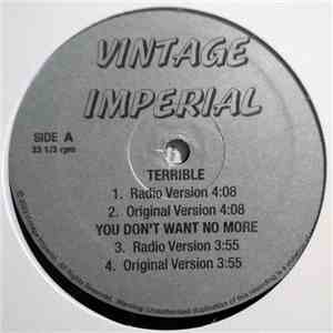 Vintage Imperial - Terrible / You Don't Want More download flac mp3