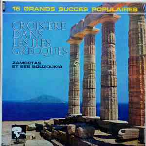 Zambetas Et Ses Bouzoukia - Croisières Dans Les Iles Grecques download flac mp3