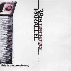 38th Parallel - Turn The Tides download flac mp3