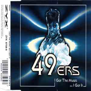 49ers - I Got The Music Aka I Got It download flac mp3