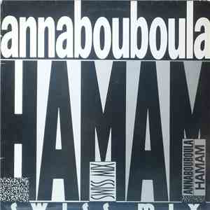 Annabouboula - Hamam (Swiss Mix) download flac mp3