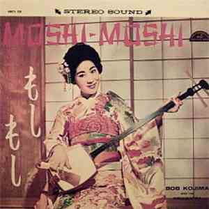 Bob Kojima And His Orchestra - Moshi Moshi download flac mp3
