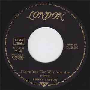 Bobby Vinton b/w Chuck & Johnny - I Love You The Way You Are / You're My Girl download flac mp3