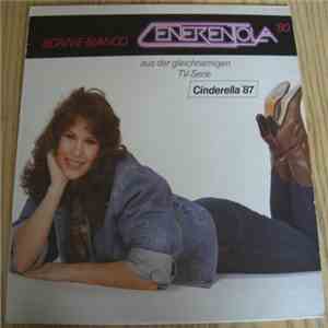 Bonnie Bianco - Cenerentola '80 - Cinderella (Aus Der Gleichnamigen TV-Serie) ‎ download flac mp3