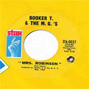 Booker T. & The M.G.'s - Mrs. Robinson / Soul Clap '69 download flac mp3