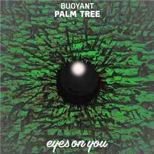 Buoyant - Palm Tree download flac mp3
