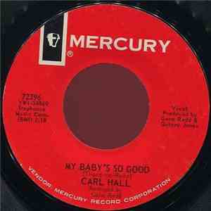 Carl Hall - My Baby's So Good download flac mp3