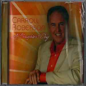 Carroll Roberson - A Brighter Day flac mp3 download