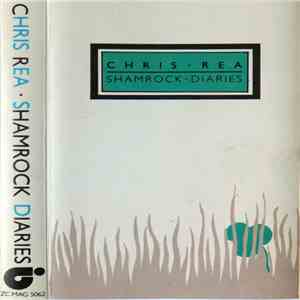 Chris Rea - Shamrock Diaries download flac mp3