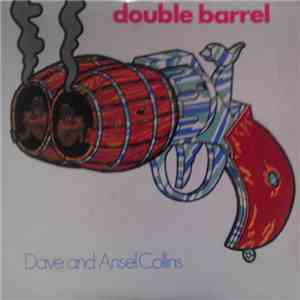 Dave And Ansel Collins - Double Barrel download flac mp3